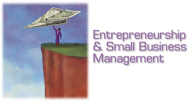 Small Business Management and Entrepreneurship