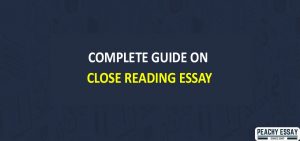 Guide on close reading essay