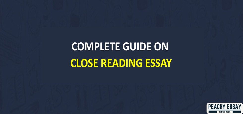 Guide on close reading essay