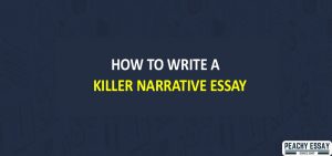 Write a killer Narrative Essay