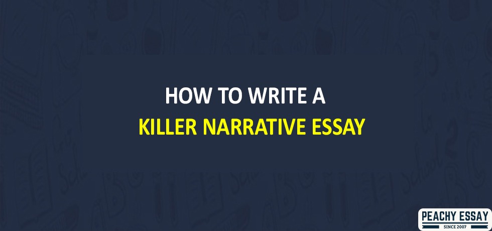 how to write a killer essay