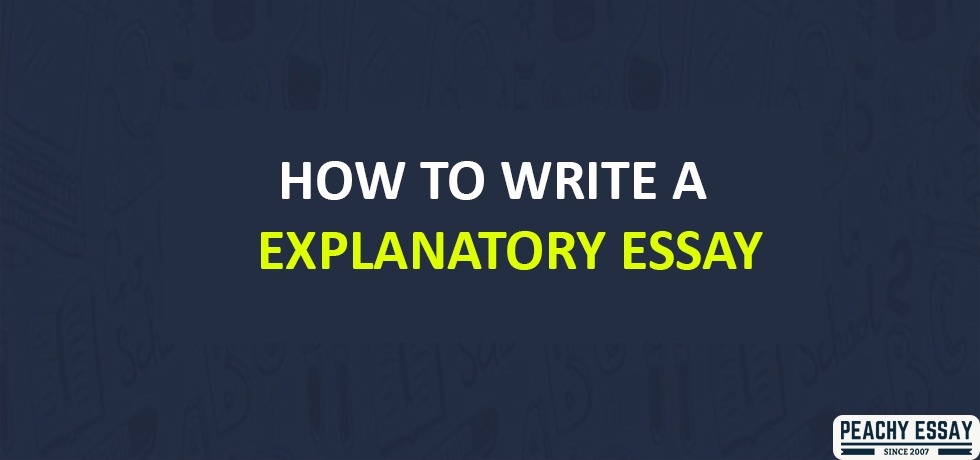 How to Write Explanatory Essay