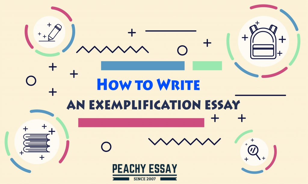 How to write an Exemplification Essay