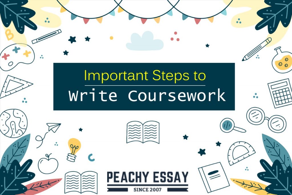 Important Steps to Write Coursework