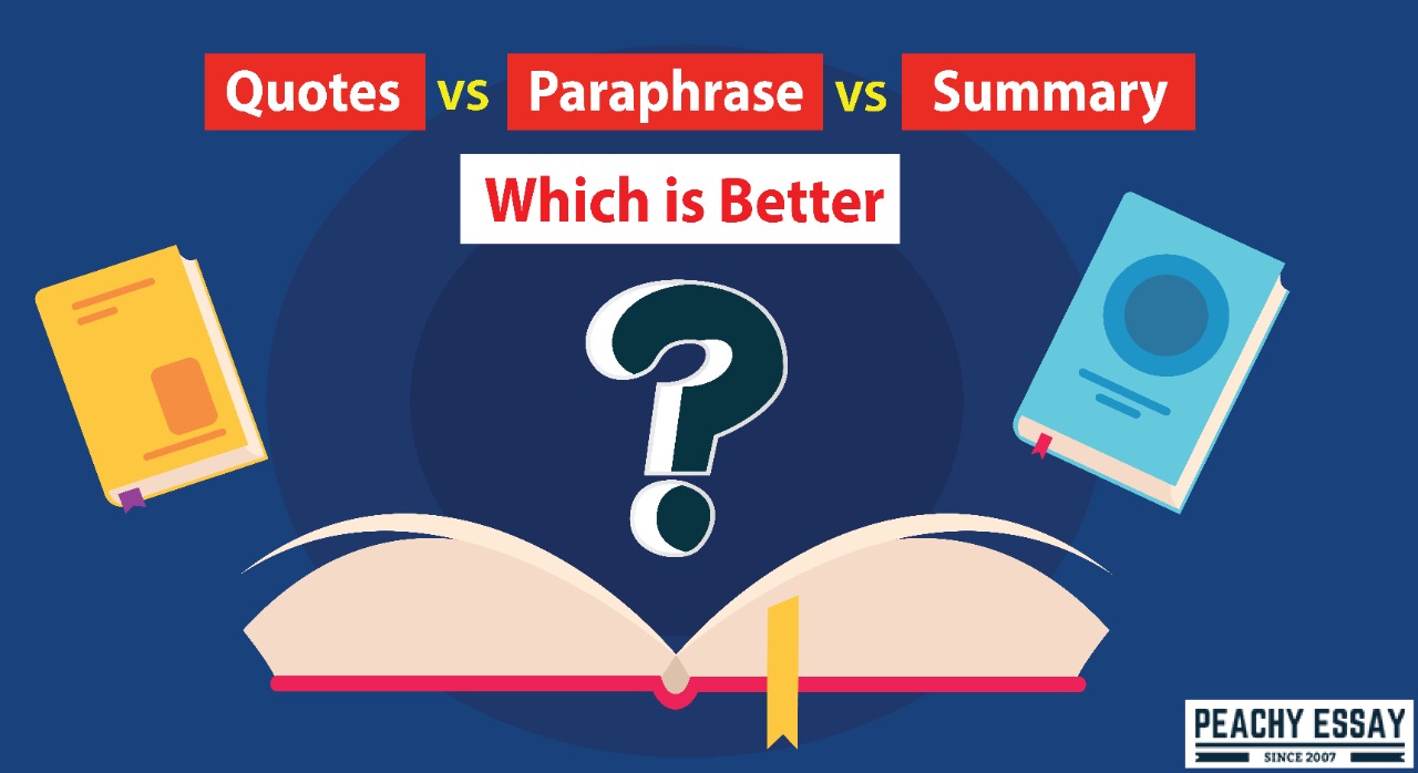 quotes-vs-paraphrase-vs-summary-which-is-better