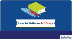 how to write act essay
