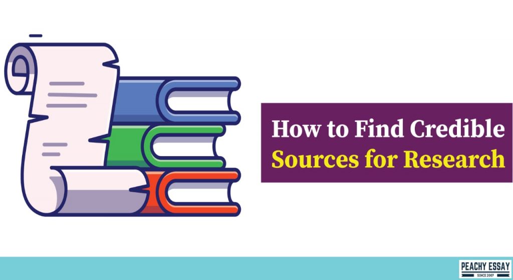 How to Find Credible Sources for Research