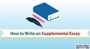 How to Write a Supplemental Essay