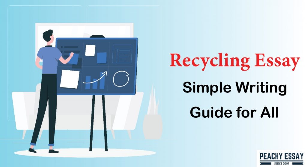 Recycling Essay Writing Guide