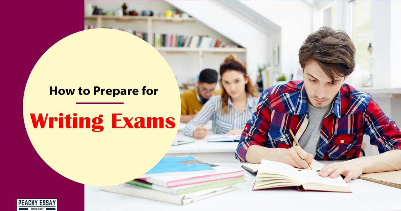 How to Prepare for Writing Exams - Acdamic Guide