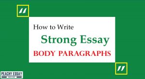Strong Essay Body Paragraph