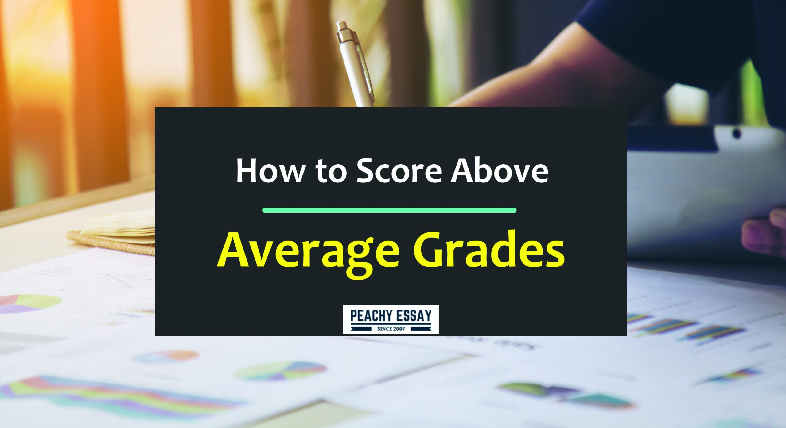 how-to-score-above-average-grades