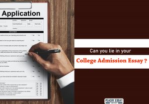 Lie in College Admission Essay