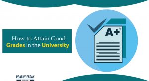 Attain Good Grades in the University