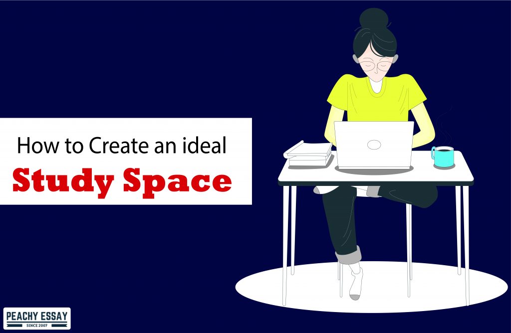 Creating Ideal Study Space