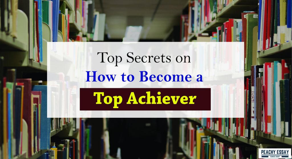 How to Become a Top Achiever