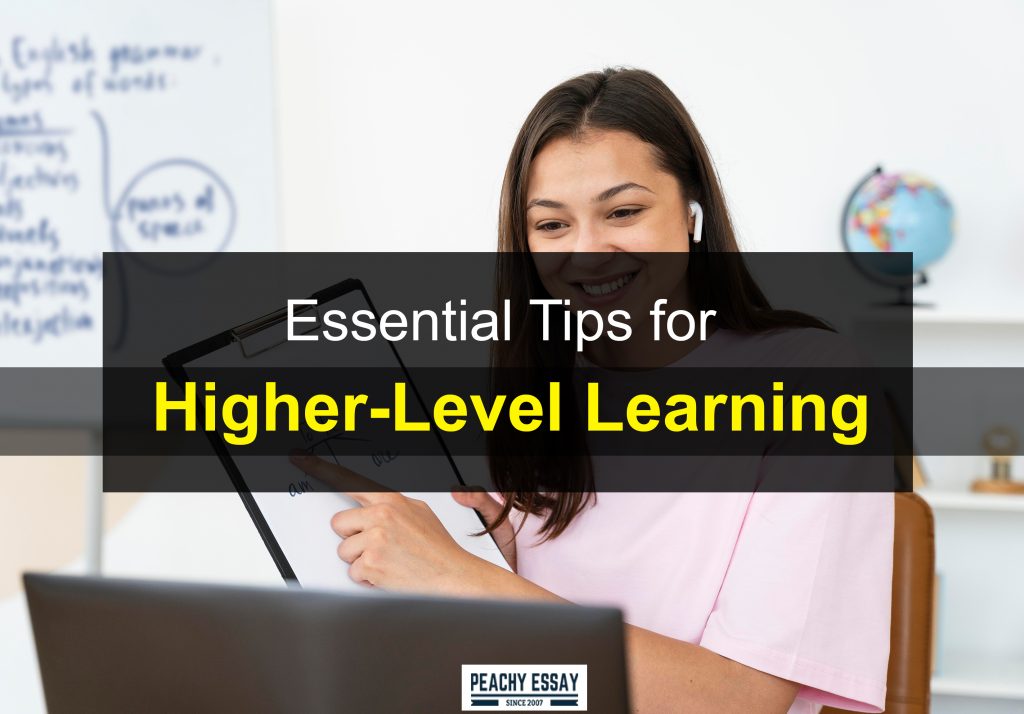 Tips for Higher-Level Learning