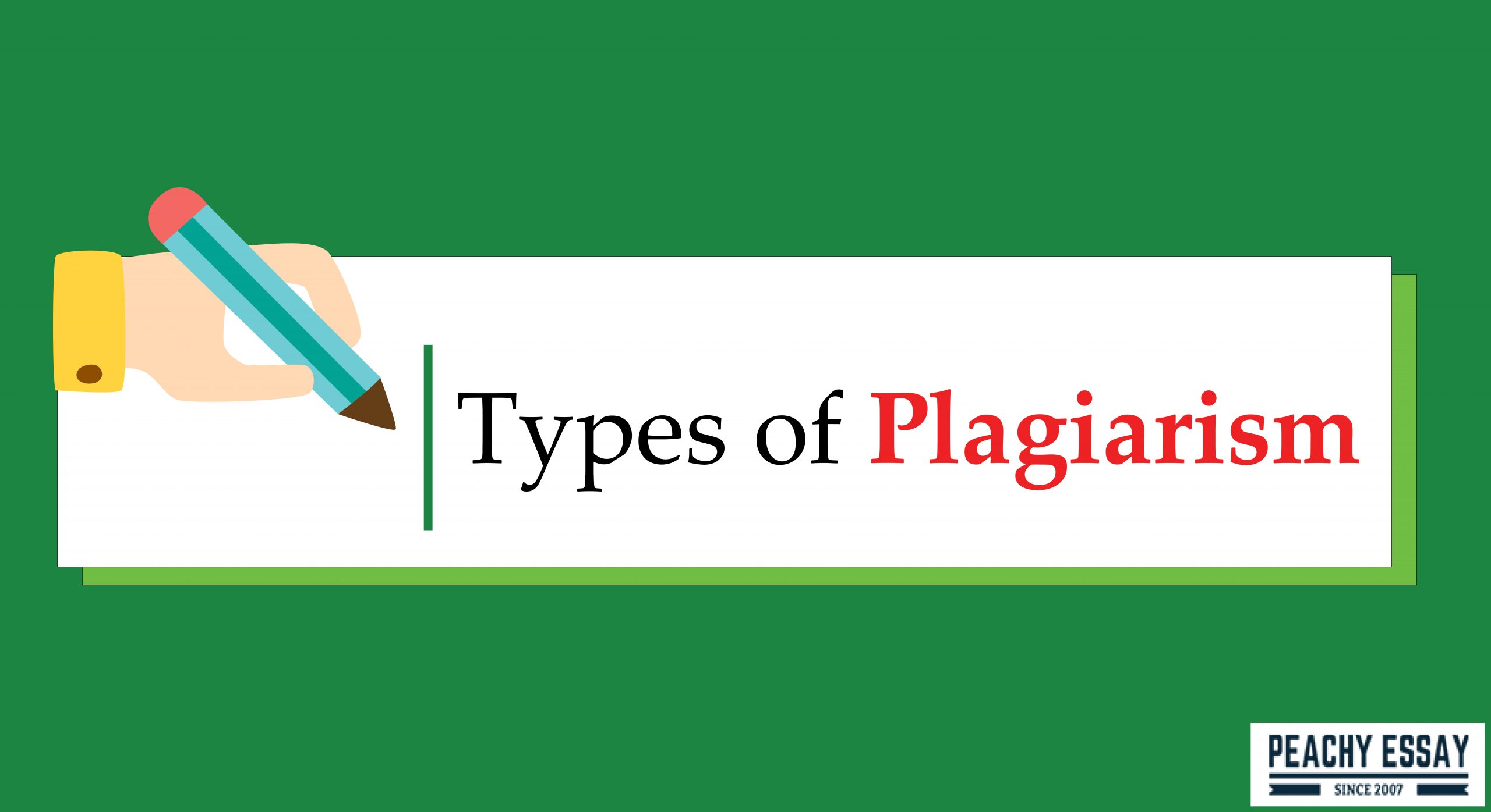 types of plagiarism essay
