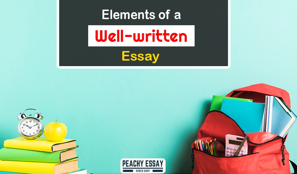 components of a well written essay