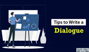 Tips to Write a Dialogue