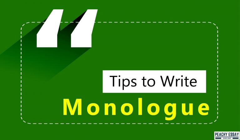 how to write an essay about your monologue