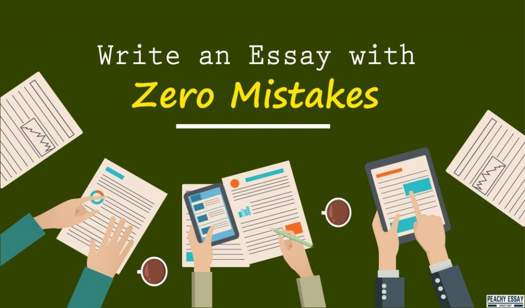 Write Essay with No Mistakes