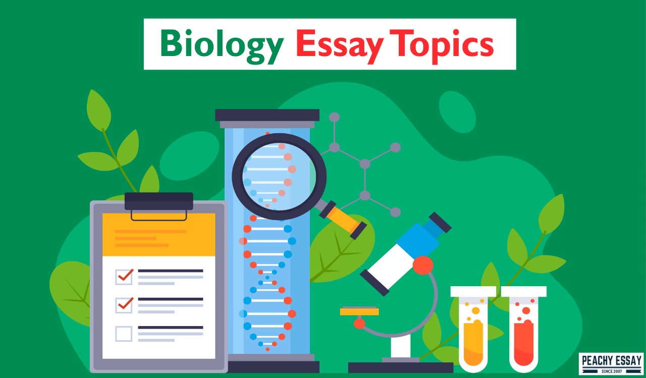 good biology topics for essay