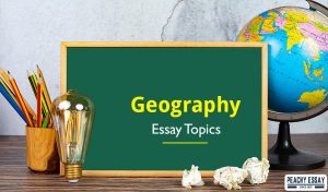 Geography Essay Topics