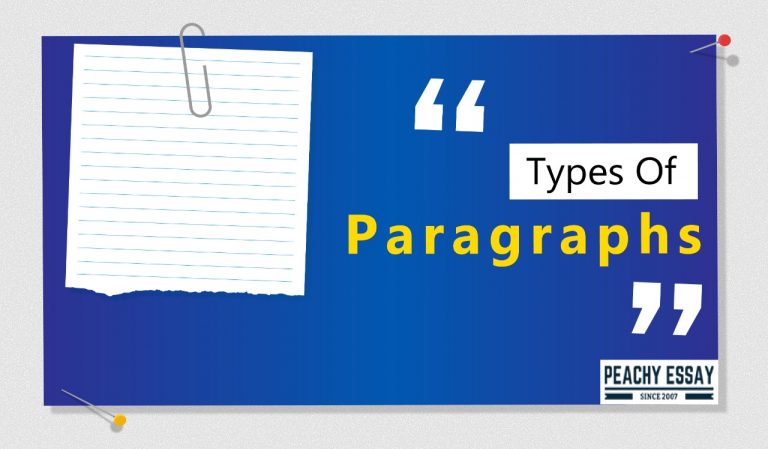 Types of Paragraphs: Based on Writing, Structure and Format