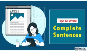 Tips to Write Complete Sentences