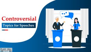 Controversial Topics for Speeches