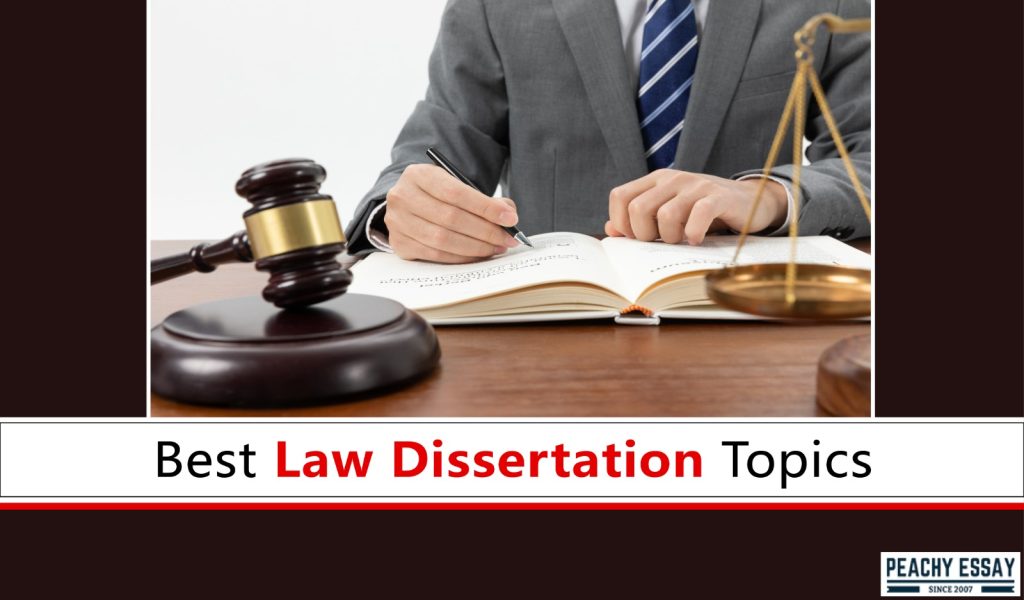 Law Dissertation Topics