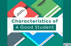 Characteristics of a Good Student