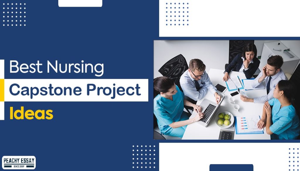 Best Nursing Capstone Project Ideas