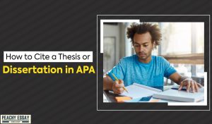 Cite a Thesis or Dissertation in APA Format