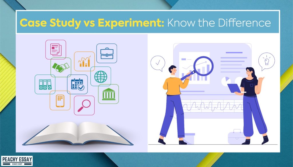 Case Study vs Experiment