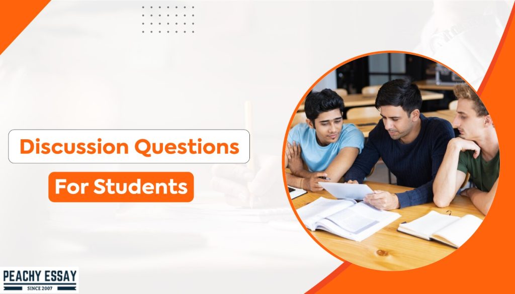 Discussion Questions For Students