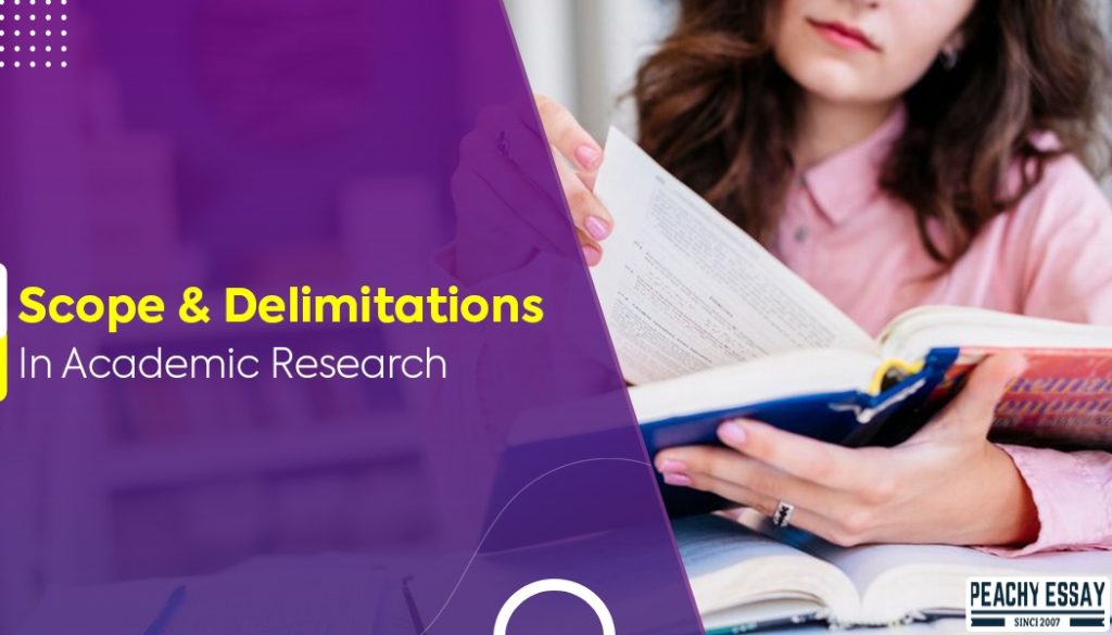 Scope and Delimitations in Academic Research