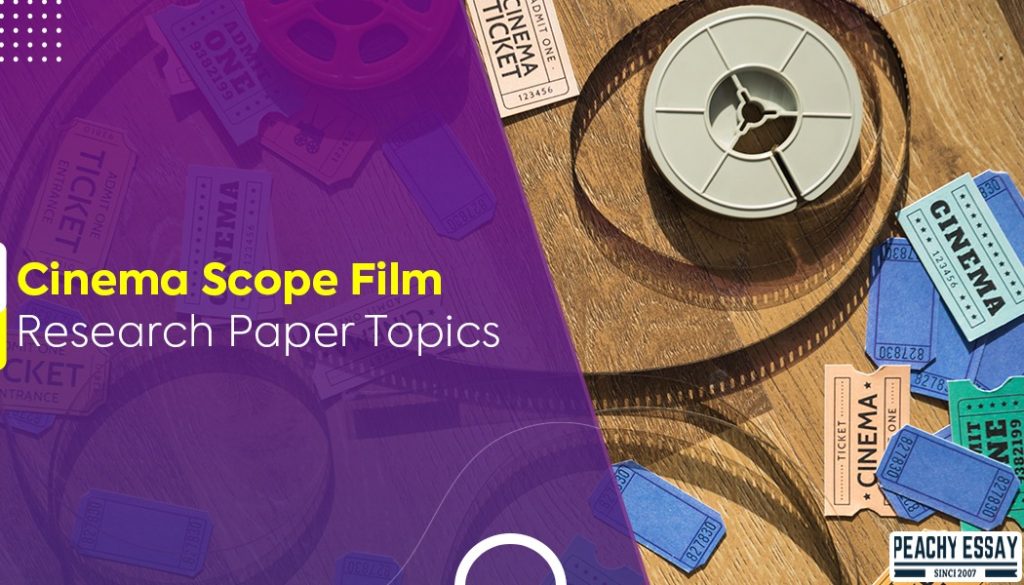 Film Research Paper Topics